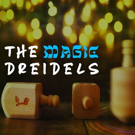 The magic dzeidels